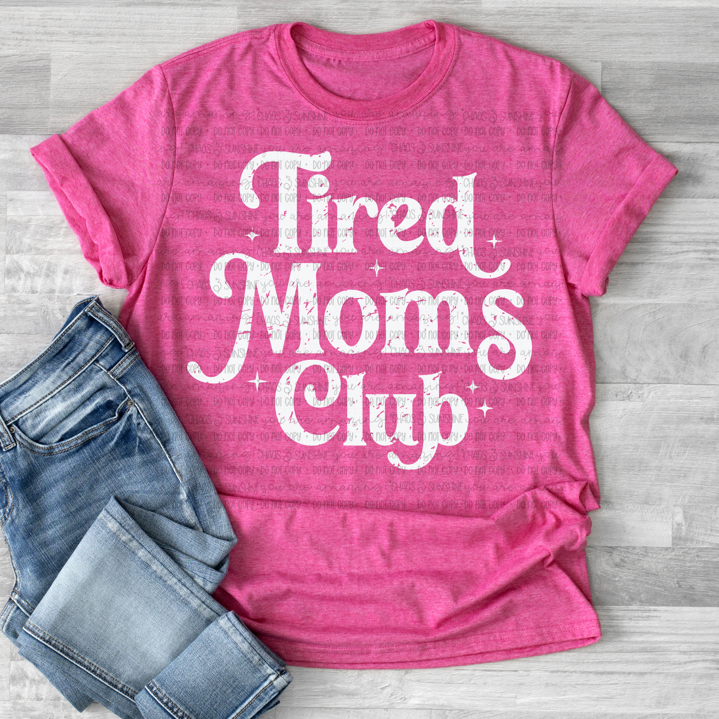 Tired Moms Club Tee