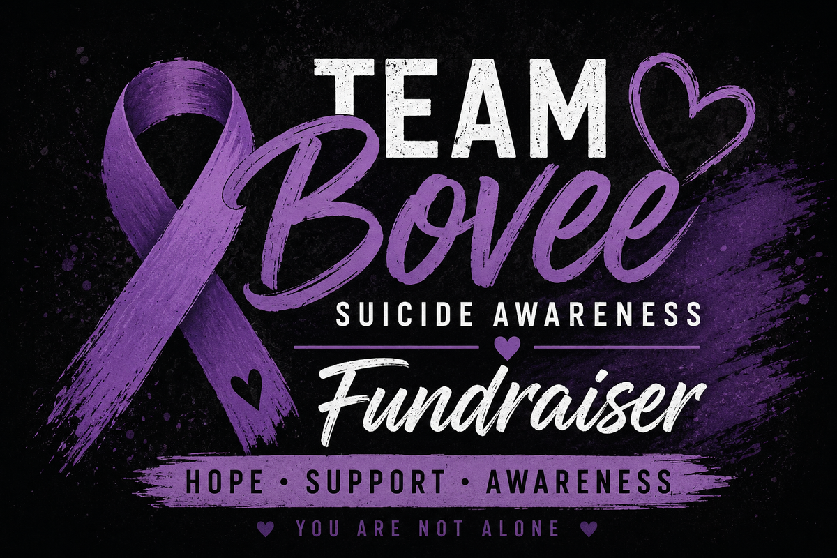 Team Bovee Suicide Awareness Fundraiser