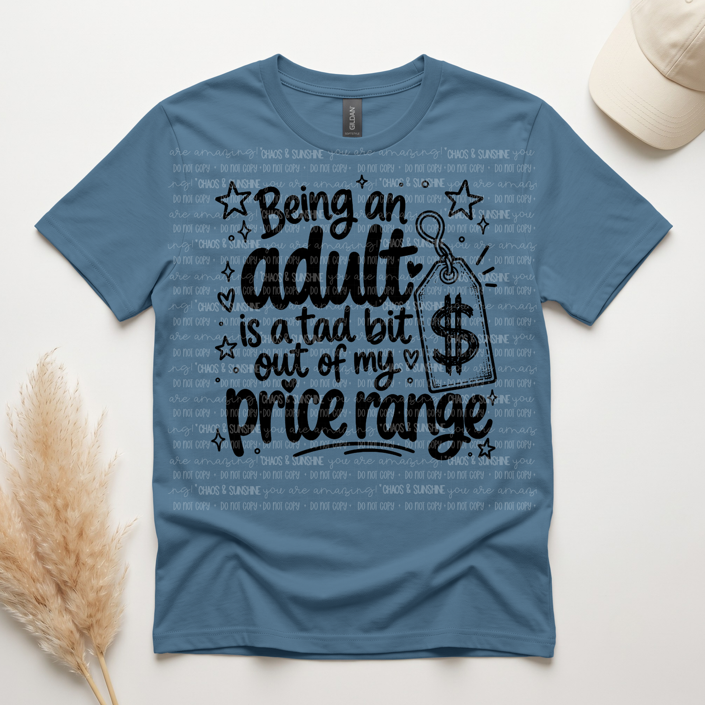 Being an Adult Is Out of My Price Range Graphic Tee