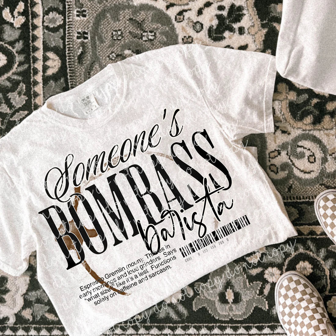 Someone's Bombass Tee