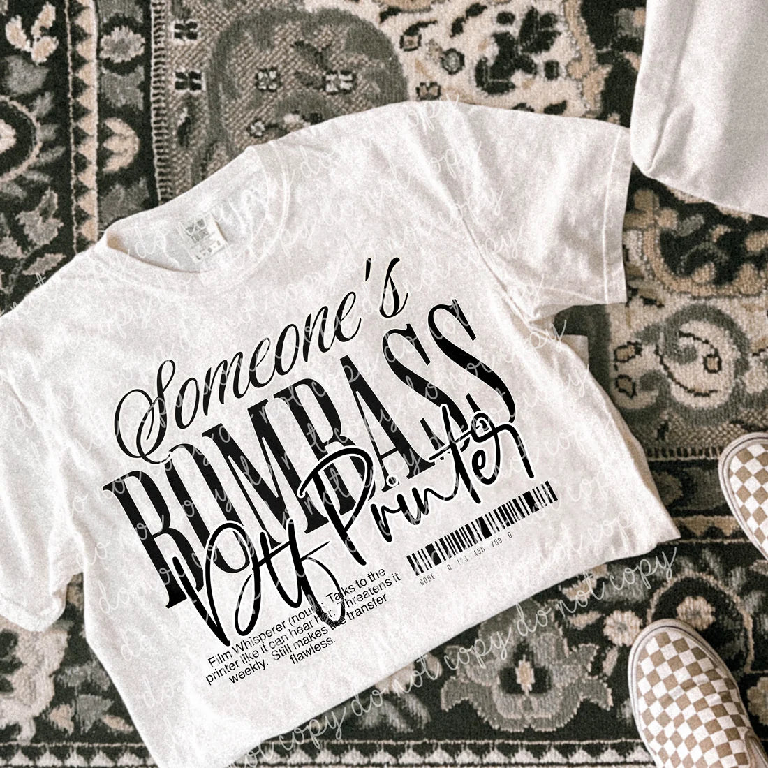 Someone's Bombass Tee