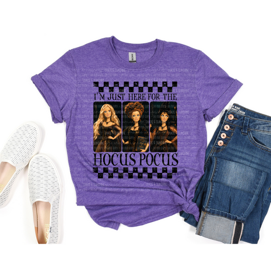 I’m Just Here for the Hocus Pocus Halloween Graphic Tee | Spooky Season Shirt