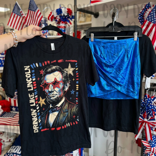 Drinkin’ Like Lincoln Funny Abraham Lincoln Party Tee 🇺🇸🍻