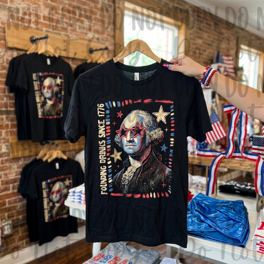 Founding Drinks Since 1776 George Washington Funny Patriotic Tee 🍻🇺🇸