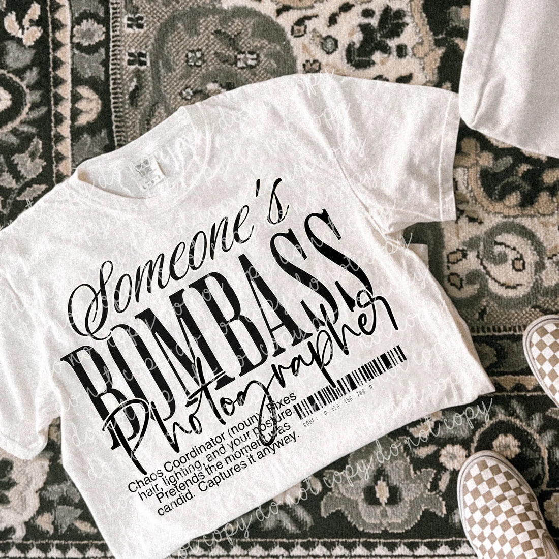 Someone's Bombass Tee