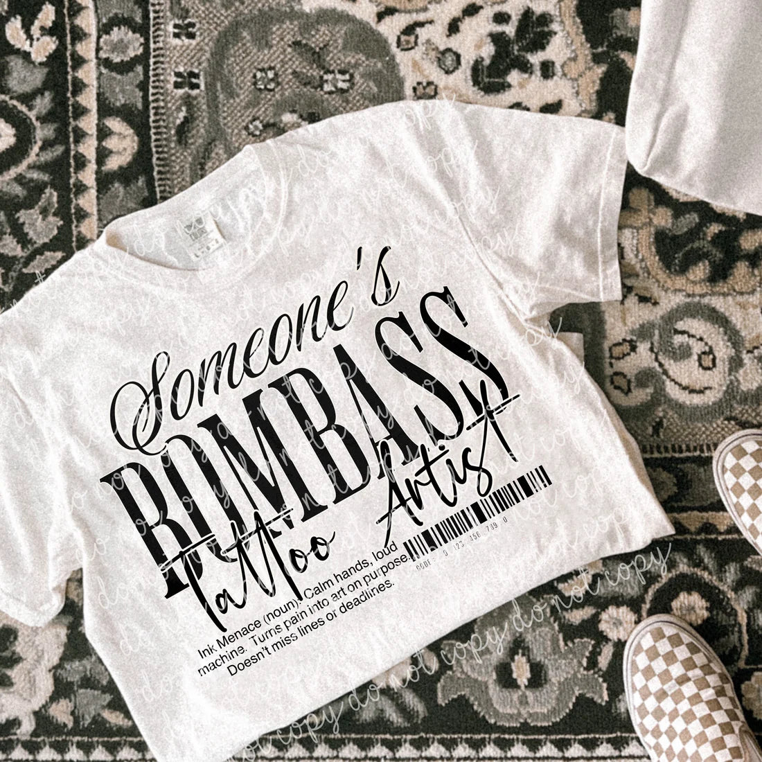 Someone's Bombass Tee