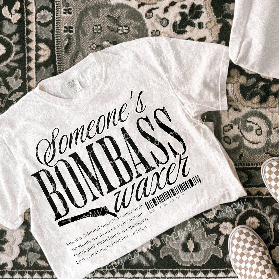 Someone's Bombass Tee