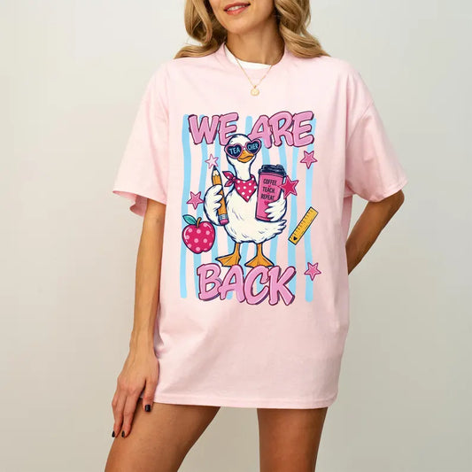 We Are Back | Funny Teacher Goose Graphic Tee